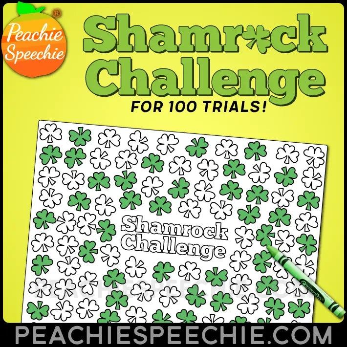 100 Trials Shamrock Challenge - Materials peachiespeechie.com