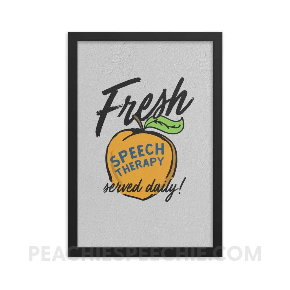 Fresh Speech Framed Poster - 12×18 - Posters peachiespeechie.com