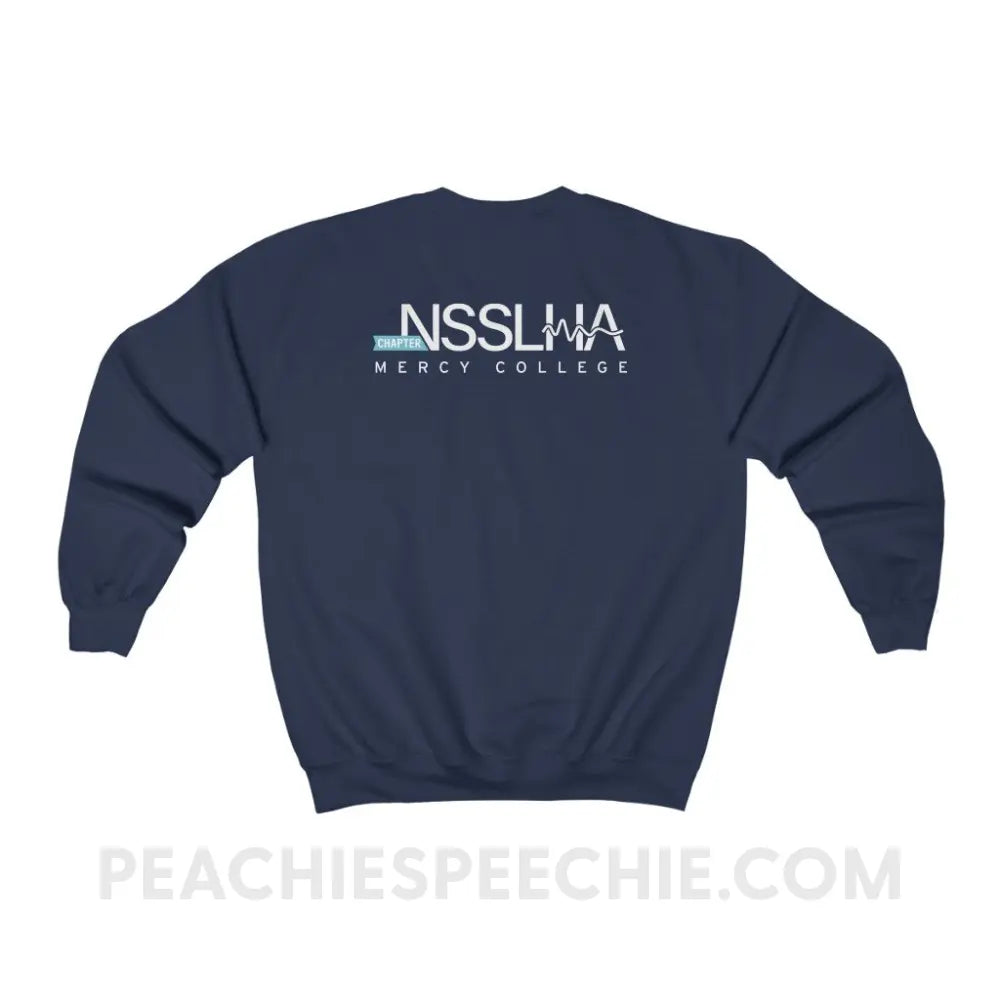 Mercy College Style Speech Classic Sweatshirt - custom product peachiespeechie.com