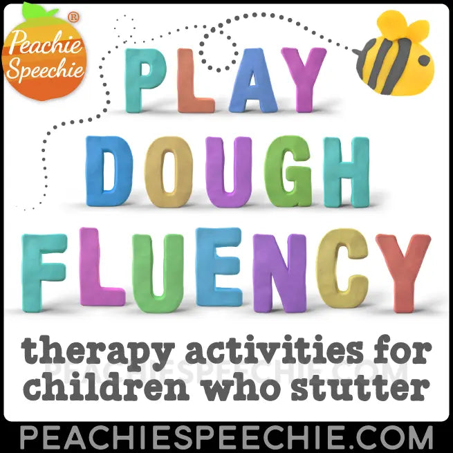 Play Dough Fluency: Stuttering Therapy Activities - Materials peachiespeechie.com