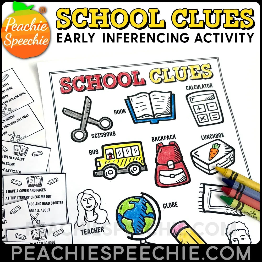 School Clues: Early Inferencing Activity - Materials peachiespeechie.com