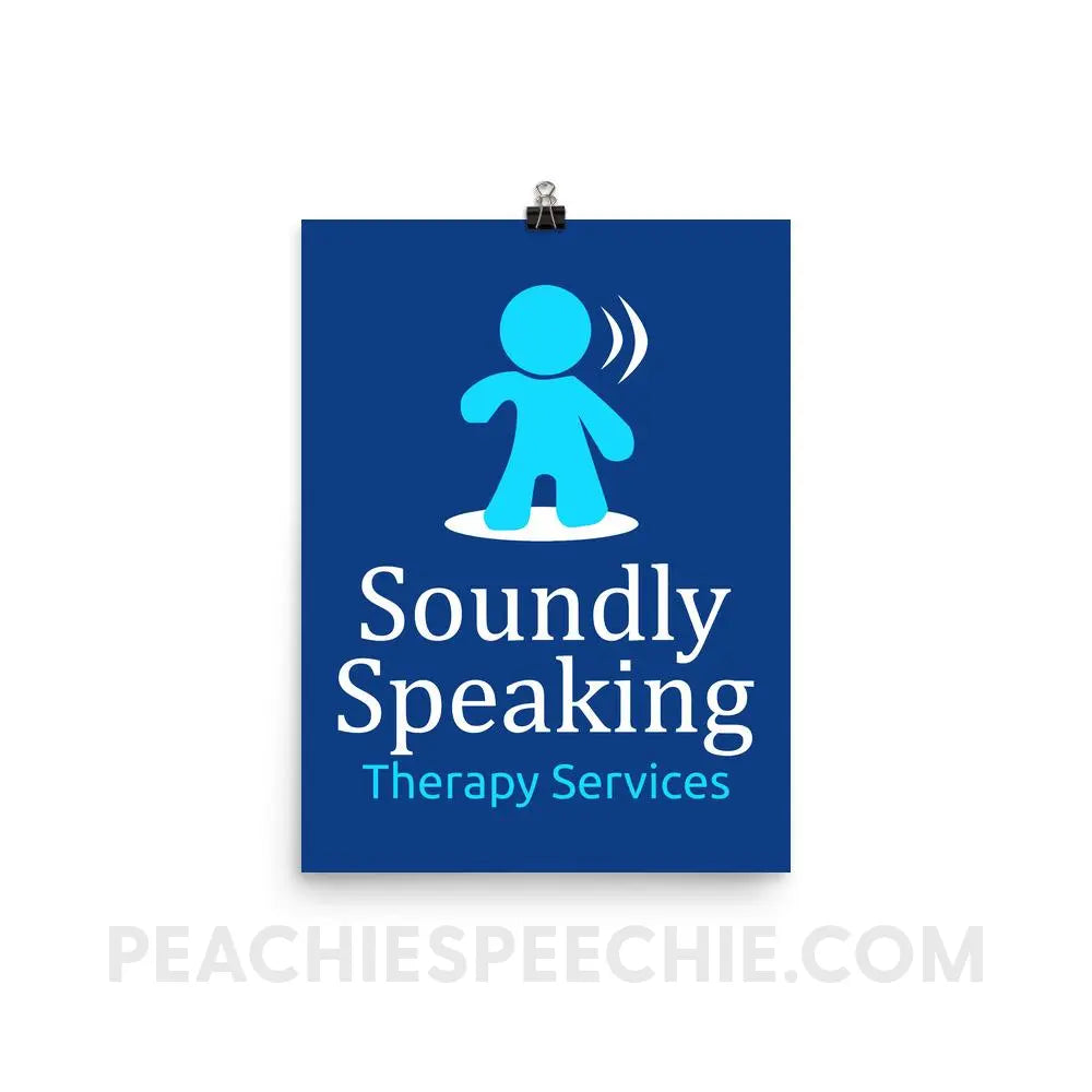 Soundly Speaking Poster | 12×16 - custom product | peachiespeechie.com