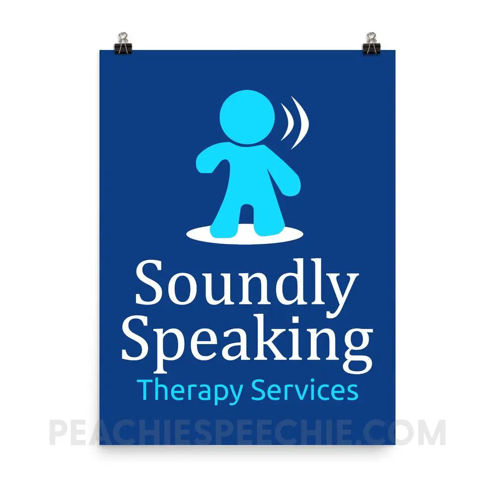 Soundly Speaking Poster | 18×24 - custom product | peachiespeechie.com