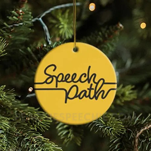 Speech Path Ceramic Ornament - Home Decor peachiespeechie.com